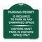 Signmission Parking Permit Is Required to Park in ANY Unmarked Space Visitors Must Park in Visito, GW-1818-23400 A-DES-GW-1818-23400 - alternate 1